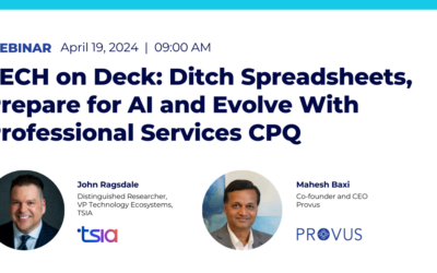 TSIA and Provus Webinar: Ditch Spreadsheets, Prepare for AI and Evolve With Professional Services CPQ