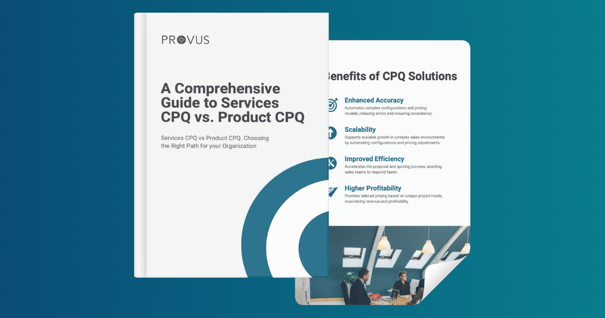A Comprehensive Guide to Services CPQ vs. Product CPQ Provus